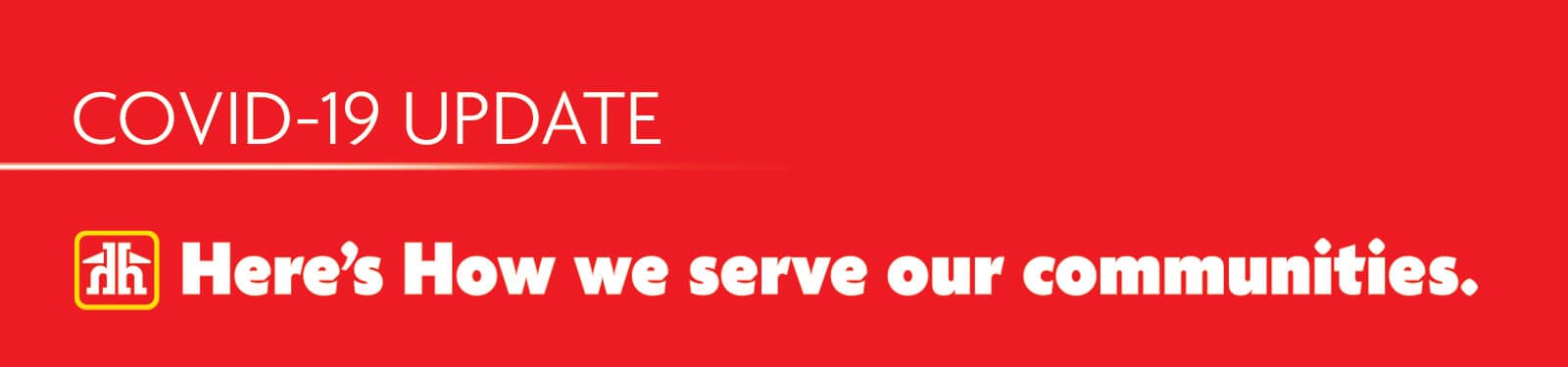 Here's How we serve our communities