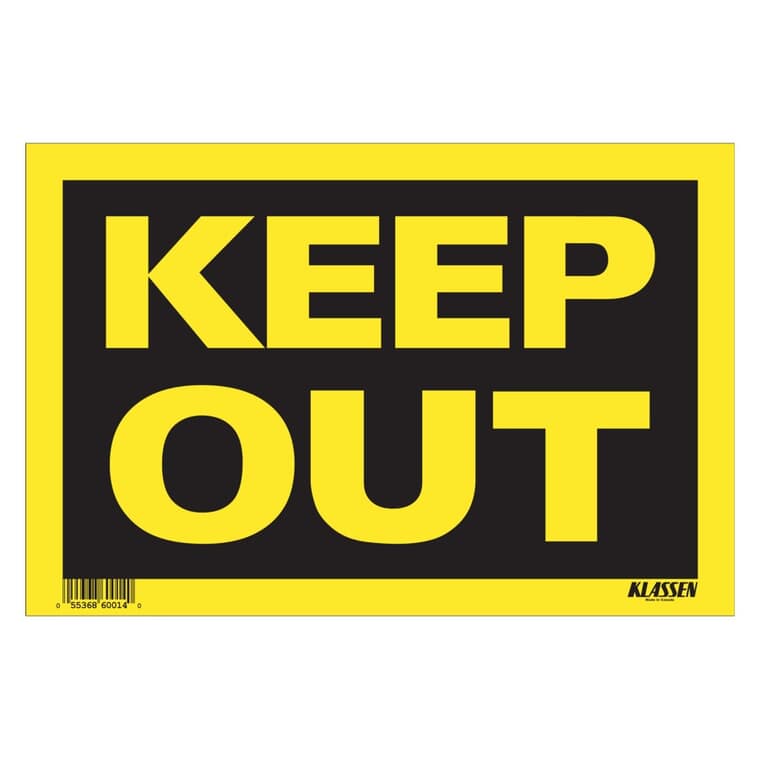 8" x 12" High Impact Keep Out Sign